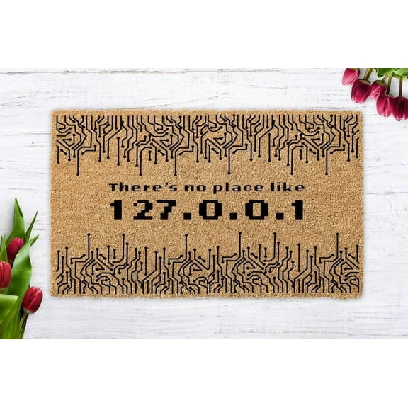 There is No Place Like 127.0.0.1 Geeky Welcome Doormat Computer Gift Home Front Welcome Doormat Waterproof Non Slip Kitchen Rug Mat Home Living Room Entrance 18x30 Inch