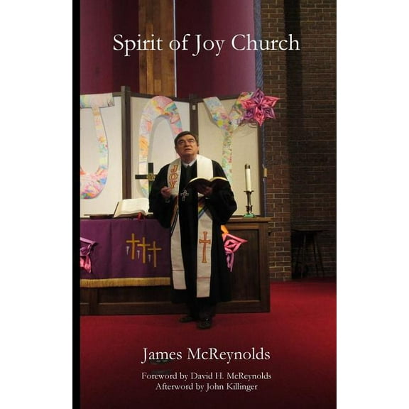 The Spirit of Joy Church, (Paperback)