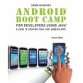 thumbnail image 1 of Pre-Owned Android Boot Camp for Developers using Java: A Guide to Creating Your First Android Apps (Paperback) 128585683X 9781285856834, 1 of 1