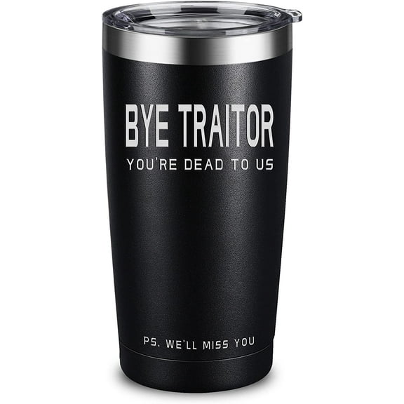 Bye Traitor Tumbler- Coworker Leaving Gifts for Men and Women, Farewell Goodbye Gifts for Coworker, Colleague, Boss, Friend - Going Away Gifts for Coworker New Job Promotion, 20 Ounce Engraved Tumbler