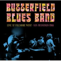 Butterfield Blues Band - Fillmore West, San Francisco, 1966 - Music & Performance - CD