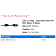 thumbnail image 2 of Axle Assembly - Compatible with 2000 - 2002 Saturn SL Sedan 2001, 2 of 2