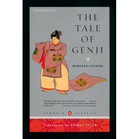 The Tale of Genji : (Penguin Classics Deluxe (The Tale Of Genji Best Translation)