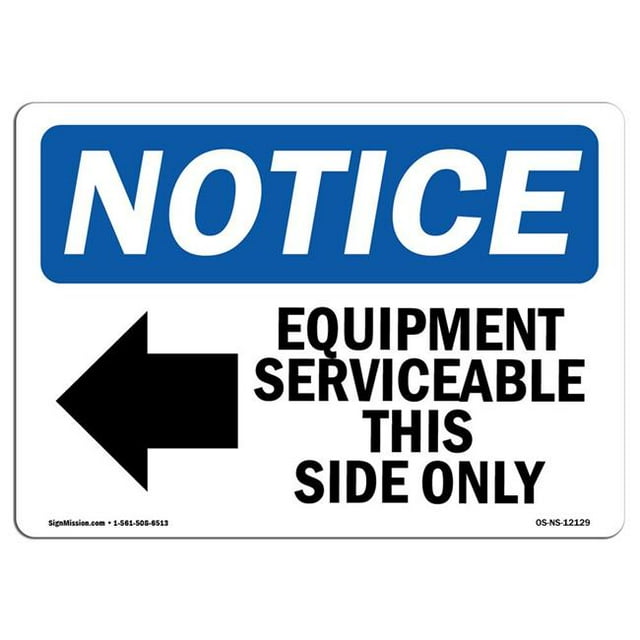 SignMission OS-NS-A-710-L-12129 7 x 10 Po Panneau d'Affichage OSHA - Équipement Utilisable de Ce Côté