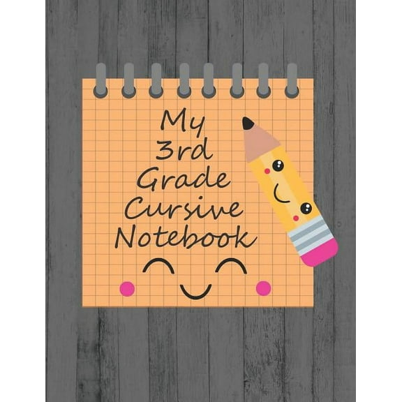 My 3rd Grade Cursive Notebook: Cursive Handwriting Workbook, (Paperback)