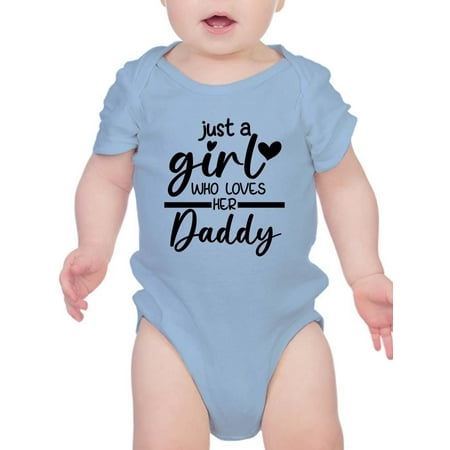 

Just A Girl Who Loves Her Daddy Bodysuit Infant -Smartprints Designs 18 Months