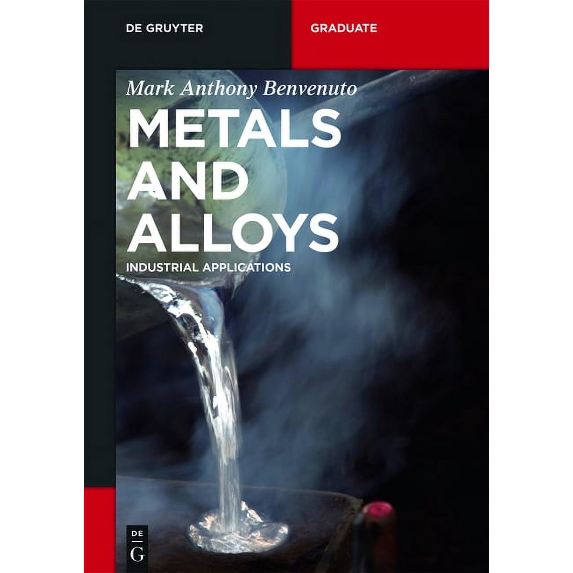 de Gruyter Textbook Metals and Alloys: Industrial Applications (Paperback)