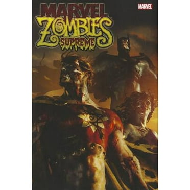 Marvel Zombies Supreme (Hardcover) by Frank Marraffino