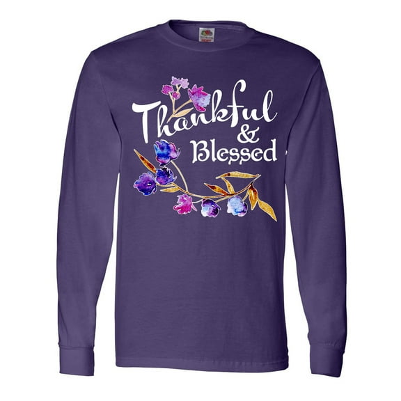 Inktastic Thankful and Blessed Inspirational Saying with Flowers Long Sleeve T-Shirt
