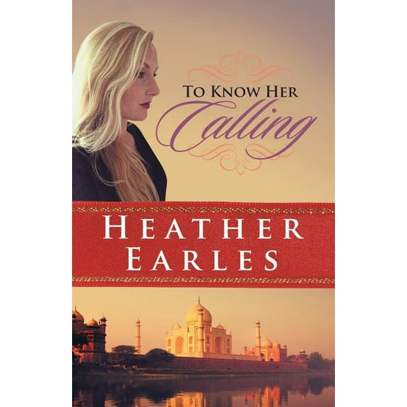 To Know Her Calling (Paperback)