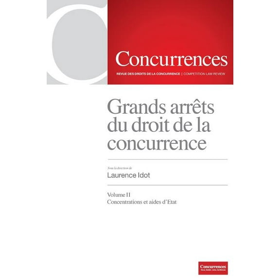 Grands arrêts du droit de la concurrence Vol. II (Paperback)