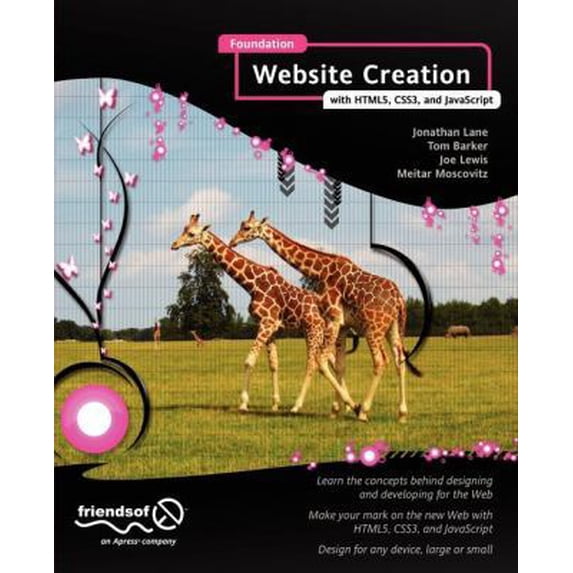 Pre-Owned Foundation Website Creation with Html5, Css3, and JavaScript (Paperback) 1430237899 9781430237891