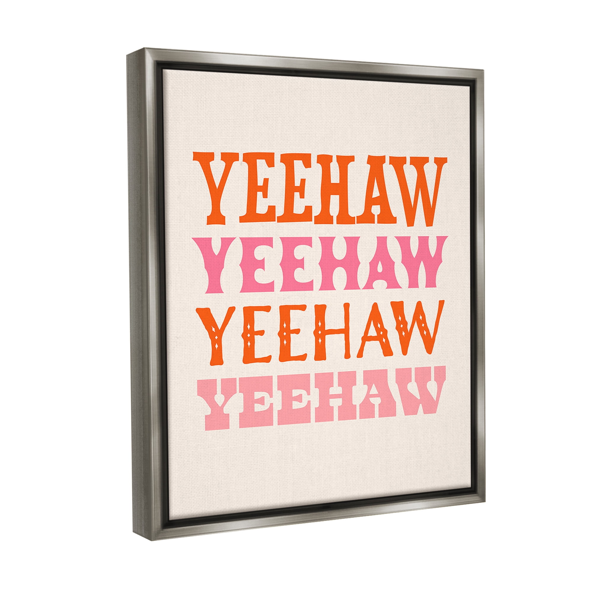 Stupell Industries Yeehaw Country Typography Typography Painting Gray Floater Framed Canvas Art Print Wall Art, 17 x 21