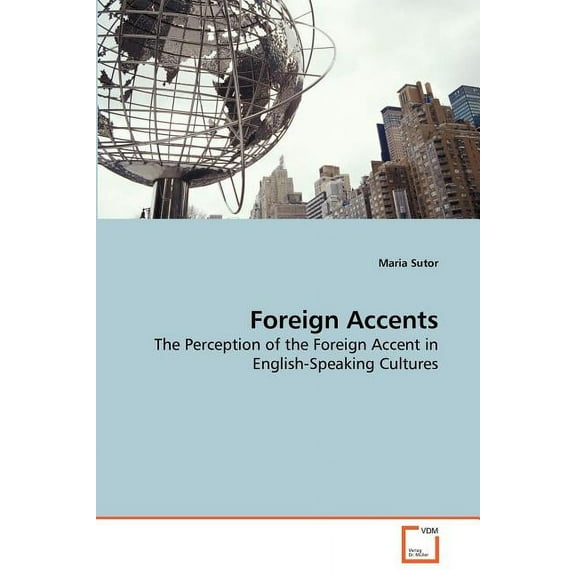 Foreign Accents (Paperback)