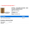 thumbnail image 2 of Premium Guard B0151-N174591 Standard Life Motor Oil Filter Fits 2020-2023 Hyundai Palisade 3.8L V6, 2 of 2