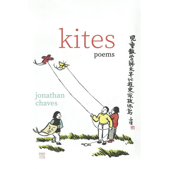 Kites: Poems, (Paperback)
