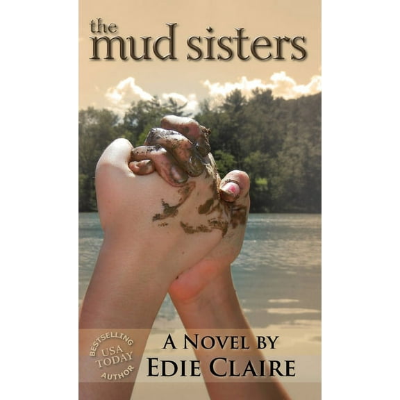 The Mud Sisters, (Hardcover)