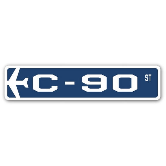 C-90 Street Sign Air Force Aircraft Military | Indoor/Outdoor | 36" Wide