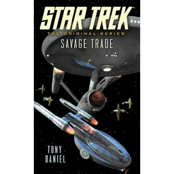 Star Trek: The Original Series: Savage Trade (Paperback)