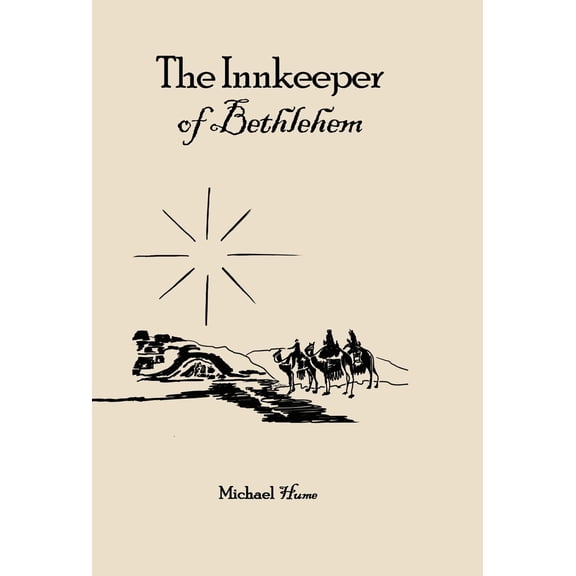 Pre-Owned The Innkeeper of Bethlehem (Hardcover) 1956220666 9781956220667
