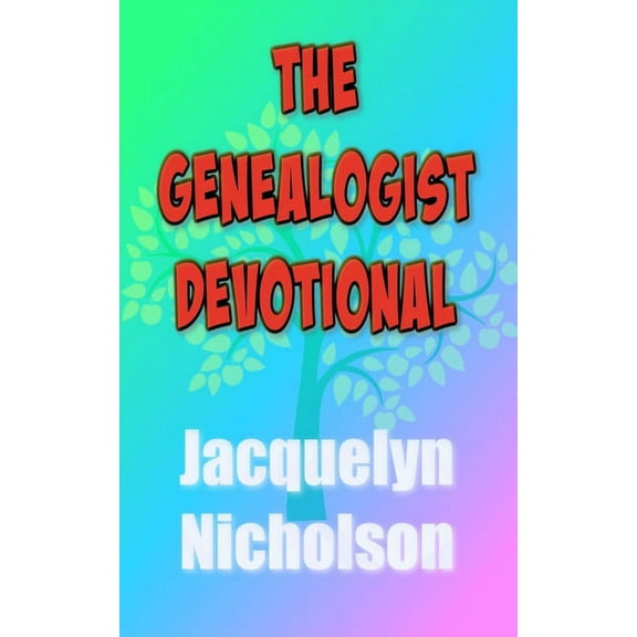 The Genealogist Devotional, (Paperback)