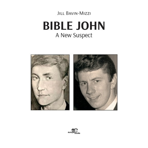 Bible John: A New Suspect, (Paperback)