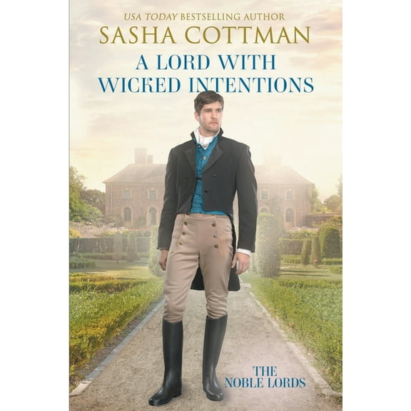 The Noble Lords A Lord with Wicked Intentions, Book 2, (Paperback)