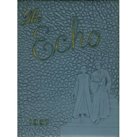 (Custom Reprint) Yearbook: 1957 Conshohocken High School - Echo Yearbook (Conshohocken PA)