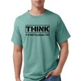 thumbnail image 1 of CafePress - Think: It's Not Illegal T Shirt - Mens Comfort Colors® Shirt, 1 of 1