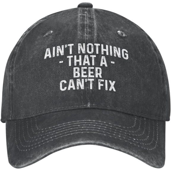 Ain't Nothing That A Beer Can't Fix Cap Women Baseball Cap Adjustable Hat