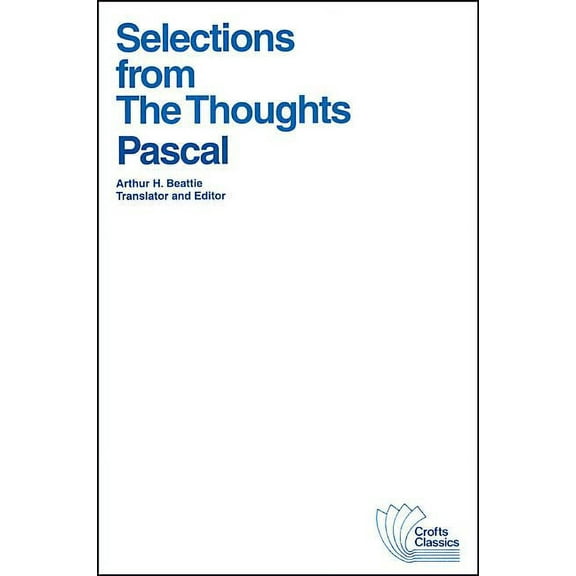 Crofts Classics: Selections from the Thoughts (Paperback)