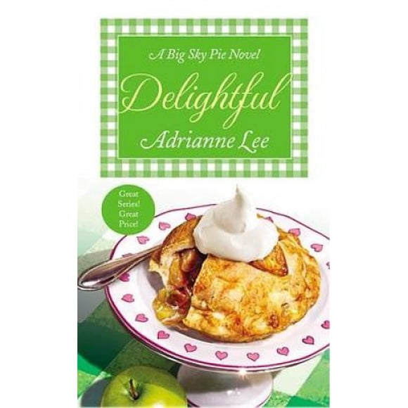 Delightful: Big Sky Pie 3