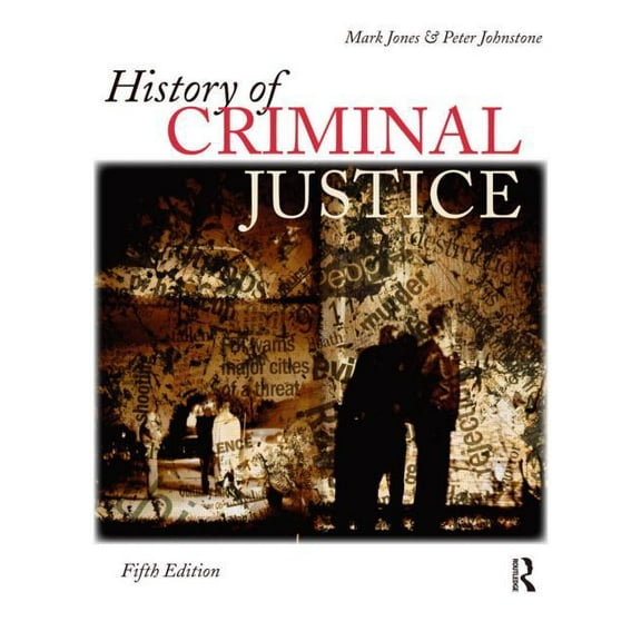 History of Criminal Justice, (Paperback)