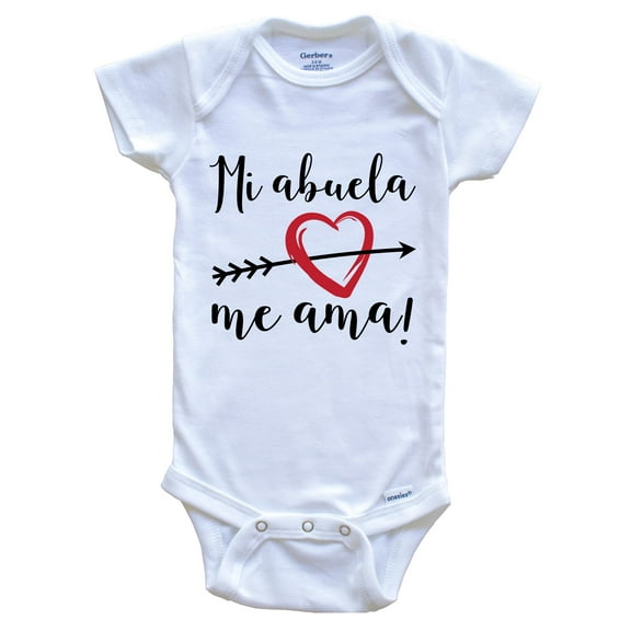 Mi Abuela Me Ama - My Grandma Loves Me Spanish Language Grandchild Baby Bodysuit - One Piece Baby Bodysuit, 0-3 Months White