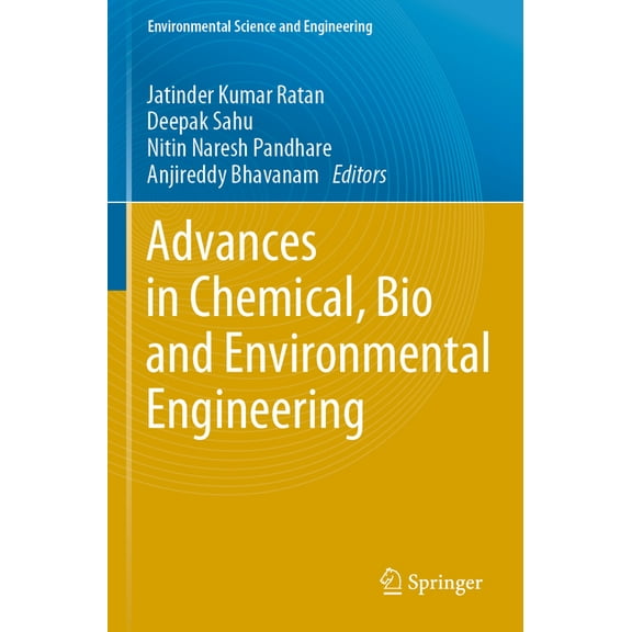Environmental Science and Engineering Advances in Chemical, Bio and Environmental Engineering, (Paperback)