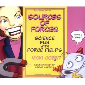 Pre-Owned Sources of Forces: Science Fun With Force Fields (Unknown) 0761315748 9780761315742