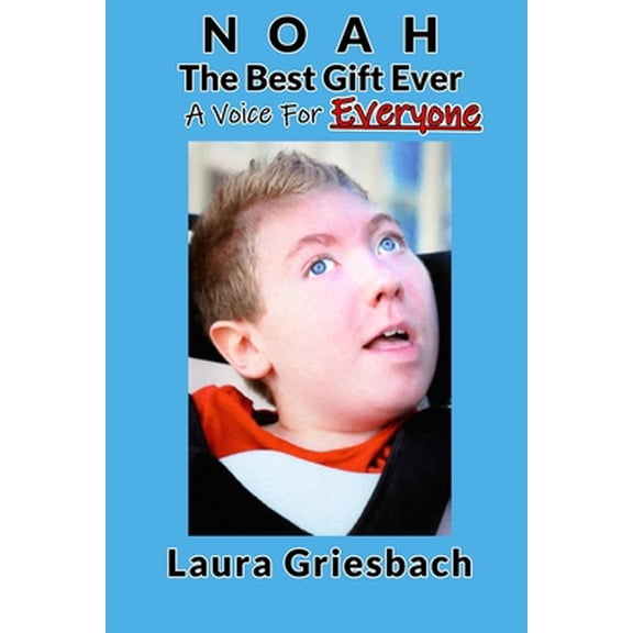 Pre-Owned NOAH The Best Gift Ever: A Voice for Everyone (Paperback) 195332200X 9781953322005