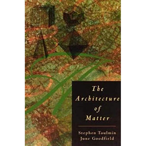 Pre-Owned The Architecture of Matter Paperback