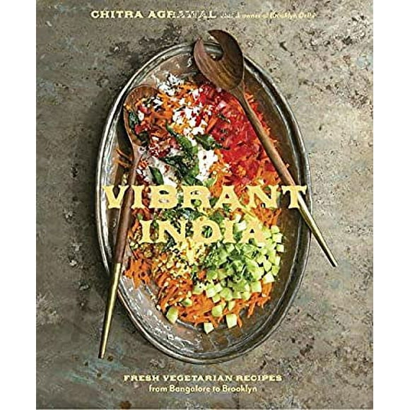Vibrant India : Fresh Vegetarian Recipes from Bangalore to Brooklyn [a Cookbook] 9781607747345 Used / Pre-owned