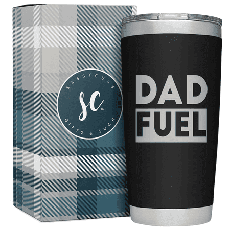 

SassyCups Engraved Stainless Steel Dad Fuel Tumbler 20 oz Black