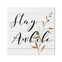 Stupell Industries Country Stay Awhile Botanical & Floral Painting Gallery Wrapped Canvas Print Wall Art, 36 x 36