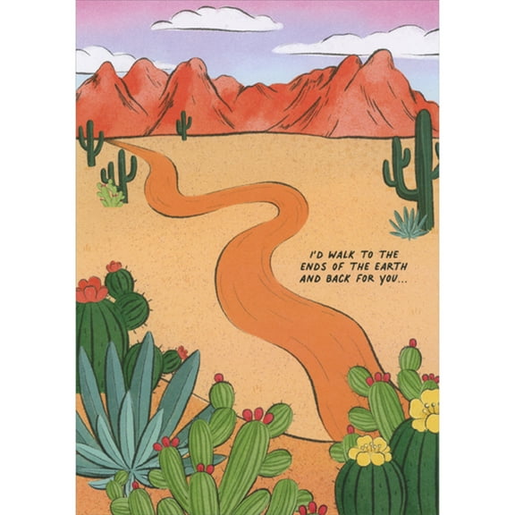 Designer Greetings I'd Walk to the Ends of the Earth and Back for You: Winding Road in Desert Funny / Humorous 4-Panel Valentine's Day Card for Husband