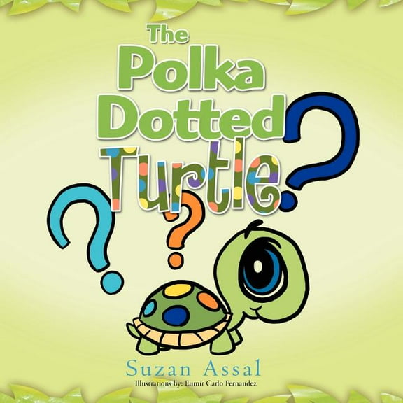 The Polka Dotted Turtle, (Paperback)