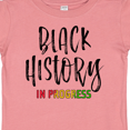 thumbnail image 4 of Inktastic Black History In Progress Boys or Girls Baby T-Shirt, 4 of 5