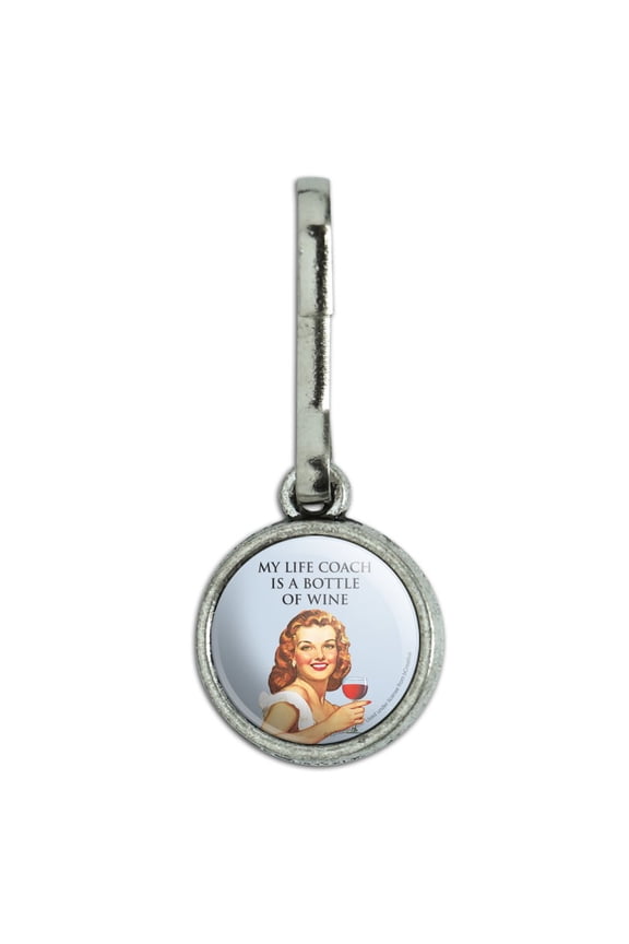 My Life Coach is a Bottle of Wine Funny Humor Antiqued Charm Clothes Purse Suitcase Backpack Zipper Pull Aid