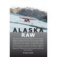 thumbnail image 1 of Pre-Owned Alaska Raw (Paperback), 1 of 1
