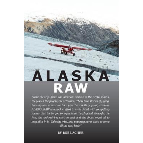 Pre-Owned Alaska Raw (Paperback)