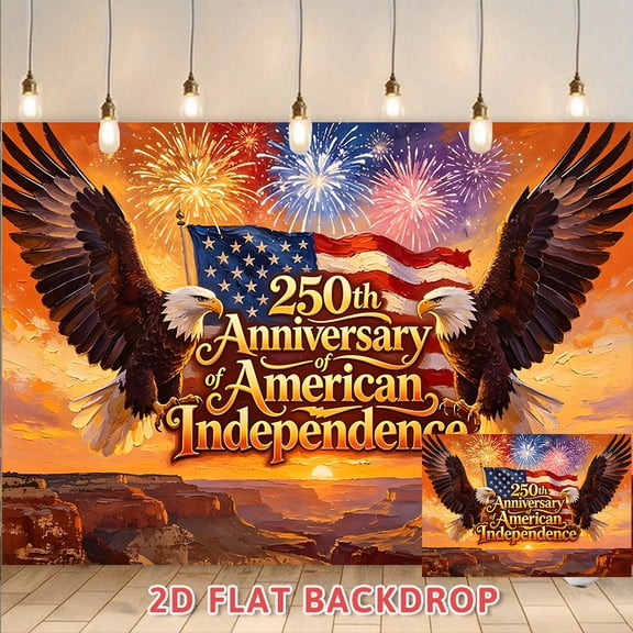 250th Anniversary of American Independence Backdrop, Eagle & US Flag Fireworks Themed Decor Banner, Suitable for Indoor Party Outdoor Celebration Wall Decoration,Holiday Event Photo Booth Background