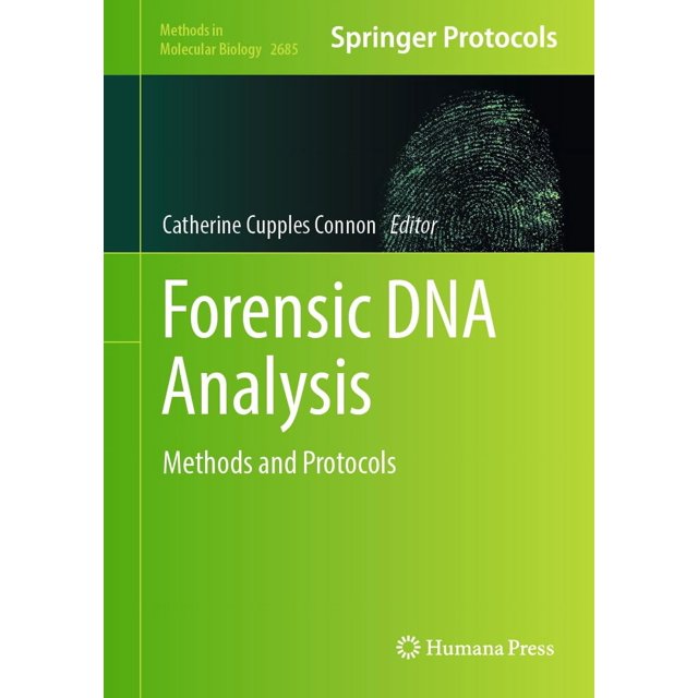 Forensic DNA Analysis: Methods and Protocols (Volume 2685)