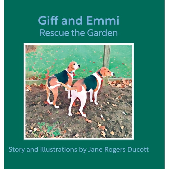 Giff and Emmi Rescue the Garden, (Hardcover)